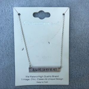 “Always In My Heart” necklace